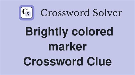 marker crossword clue|marker letters crossword clue.